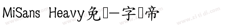 MiSans Heavy免费字体转换